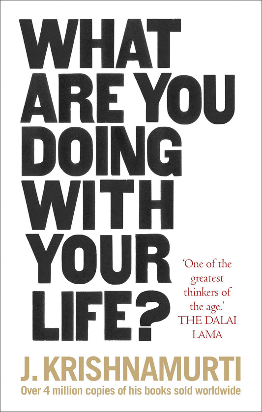What Are You Doing In Your Life